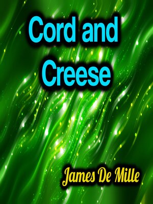 cover image of Cord and Creese--James De Mille